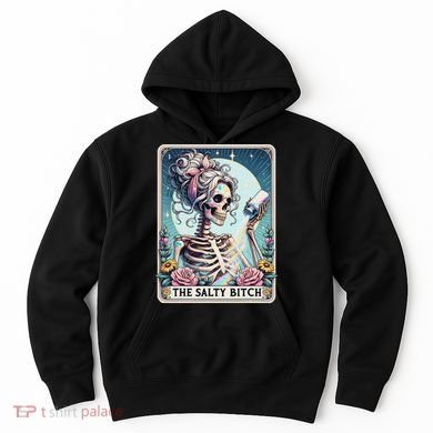 The Salty Bitch Tarot Card Skeleton Hoodie