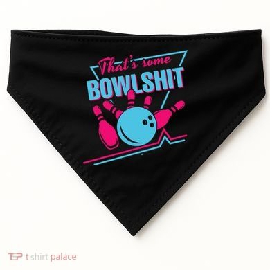 That Some Bowlshit Ball Pins Strike Spilt USA-Made Doggie Bandana