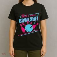 That Some Bowlshit Ball Pins Strike Spilt T-Shirt thumb 4