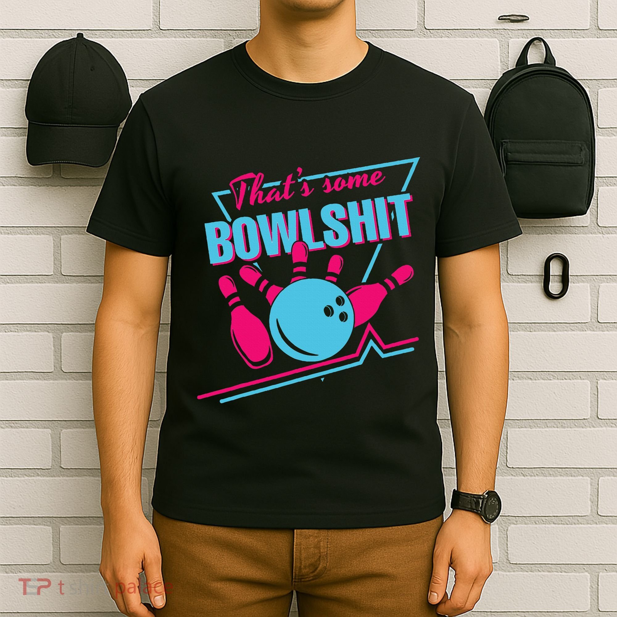 That Some Bowlshit Ball Pins Strike Spilt T-Shirt