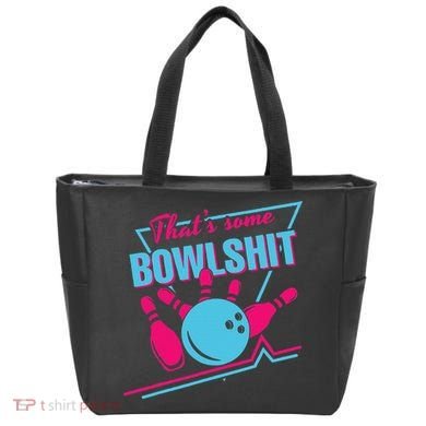 That Some Bowlshit Ball Pins Strike Spilt Tote Bag