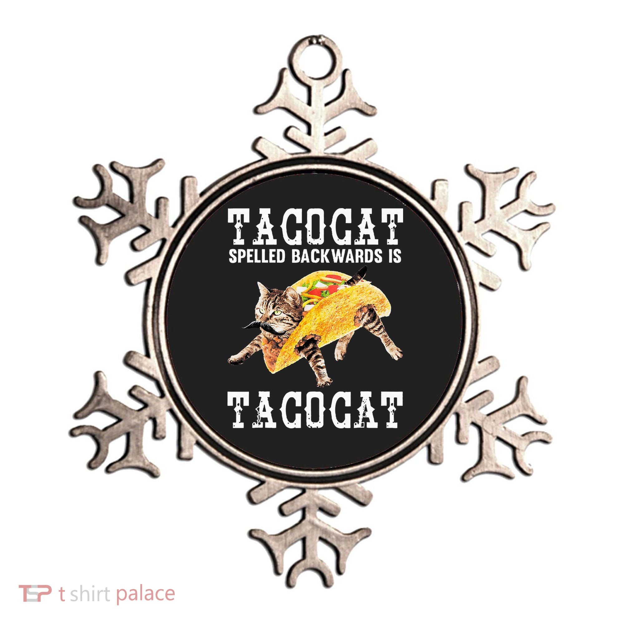 Tacocat Spelled Backward Is Taco Cat Ornament
