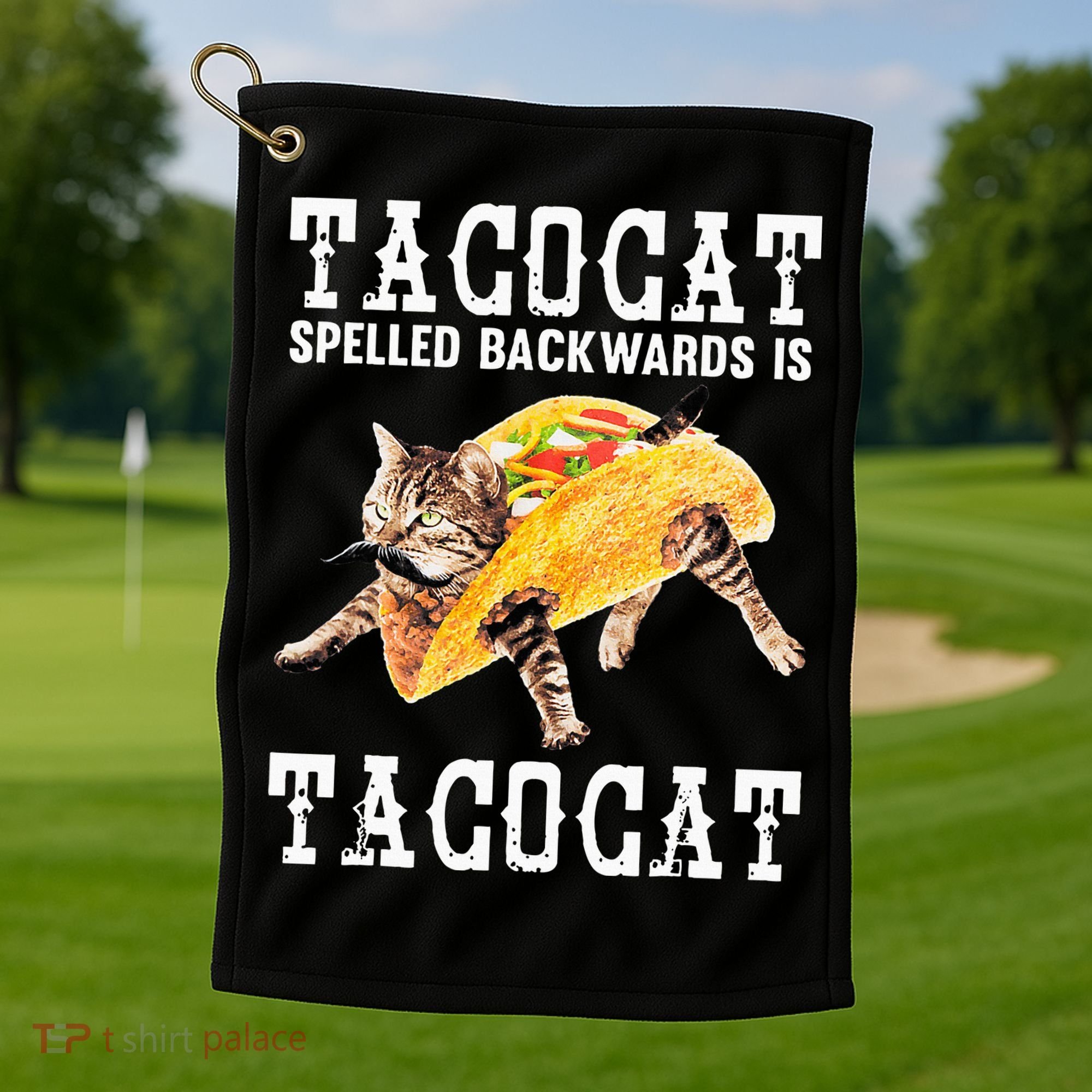 Tacocat Spelled Backward Is Taco Cat Golf Towel