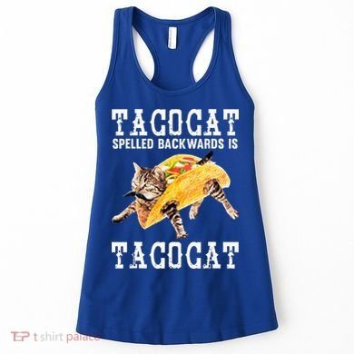 Tacocat Spelled Backward Is Taco Cat Women's Tank Top