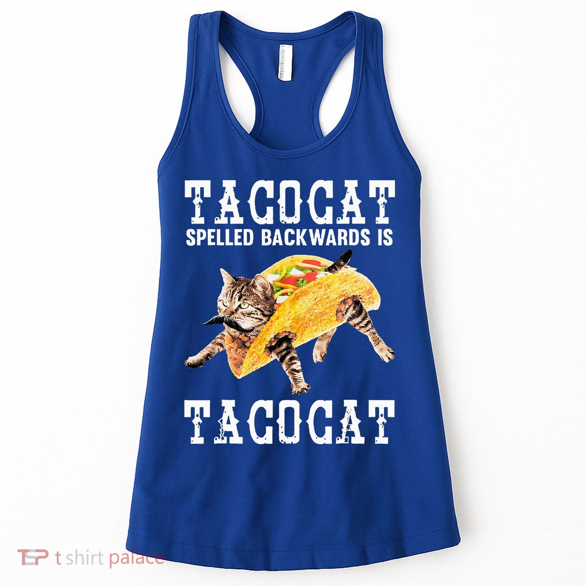 Tacocat Spelled Backward Is Taco Cat Women's Tank Top