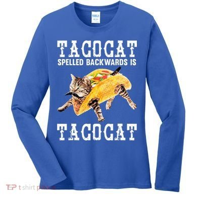 Tacocat Spelled Backward Is Taco Cat Women's Long Sleeve Shirt