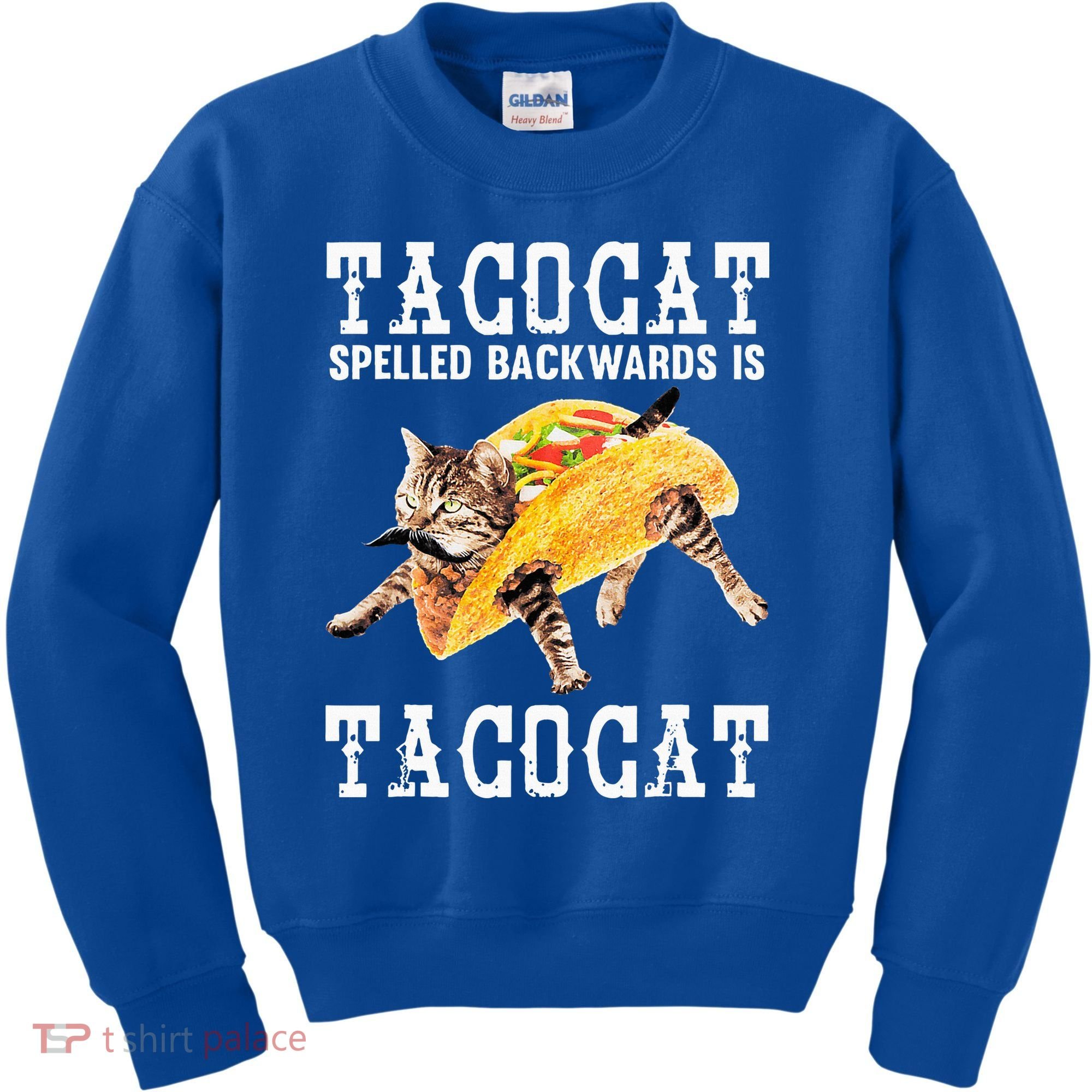 Tacocat Spelled Backward Is Taco Cat Kids Sweatshirt