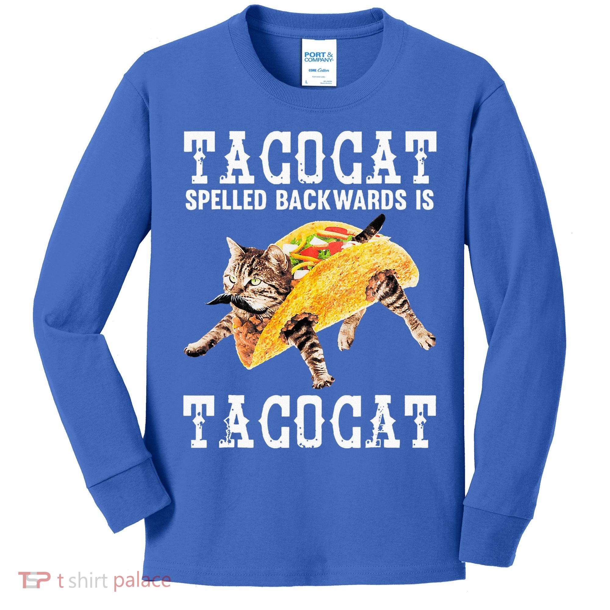 Tacocat Spelled Backward Is Taco Cat Kids Long Sleeve Shirt