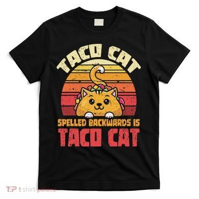 Tacocat Spelled Backwards Is Tacocat Funny Retro Taco T-Shirt