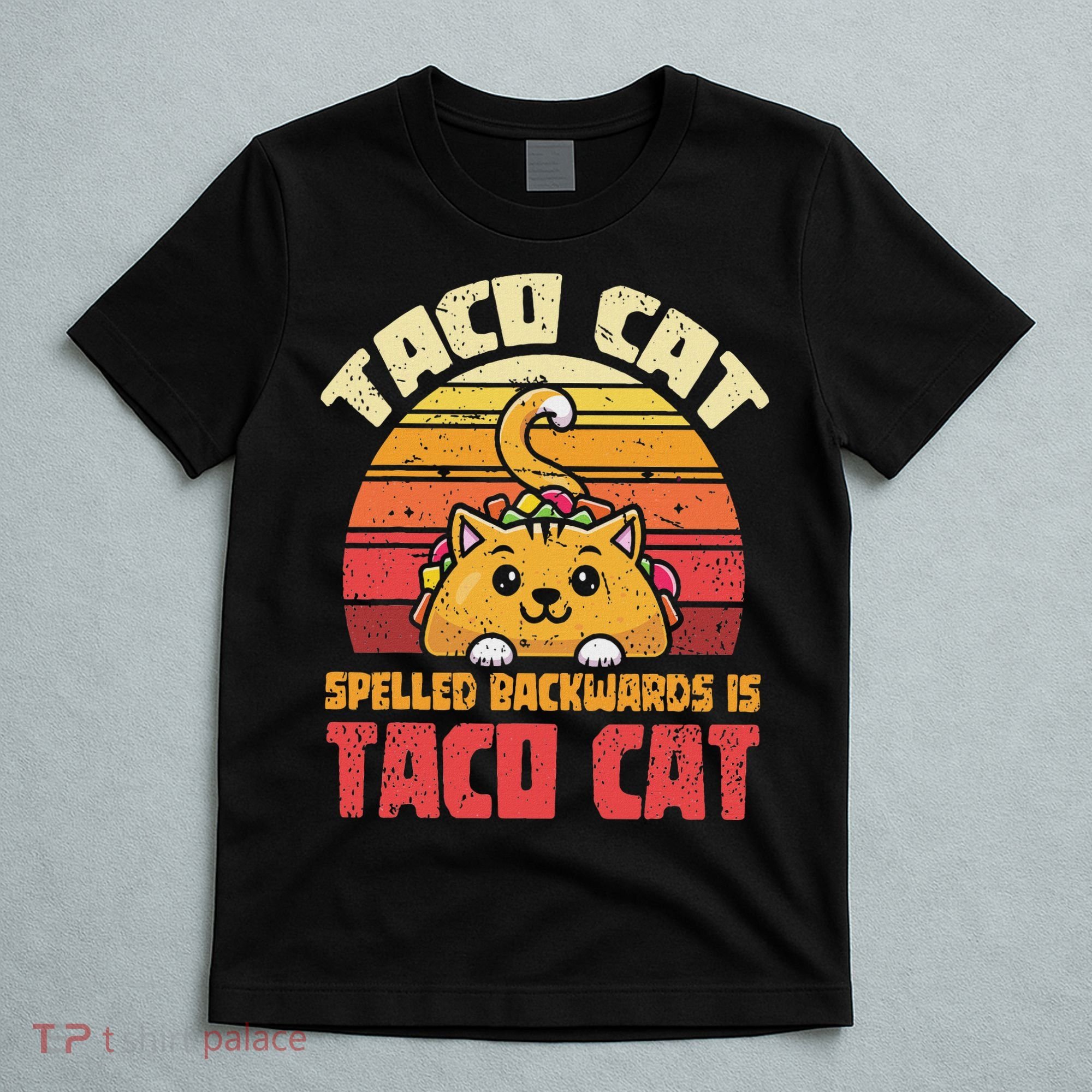 Tacocat Spelled Backwards Is Tacocat Funny Retro Taco T-Shirt