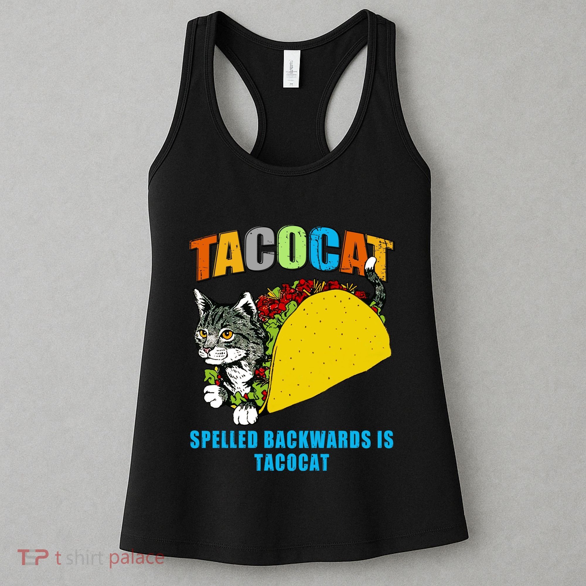 Tacocat Spelled Backwards Is Tacocat Women's Tank Top