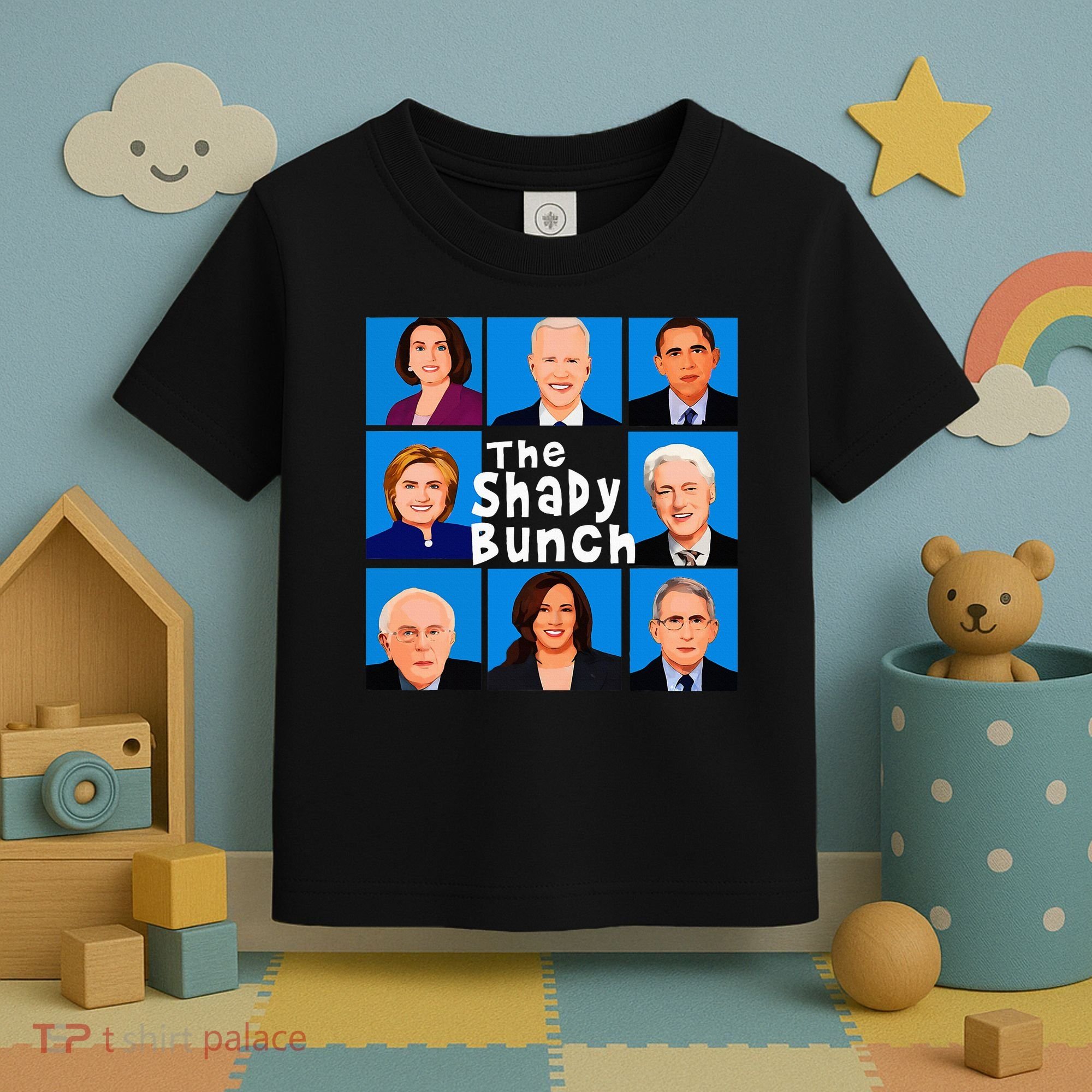 The Shady Bunch Anti Biden Obama Clinton Funny Vote Trump Toddler T-Shirt