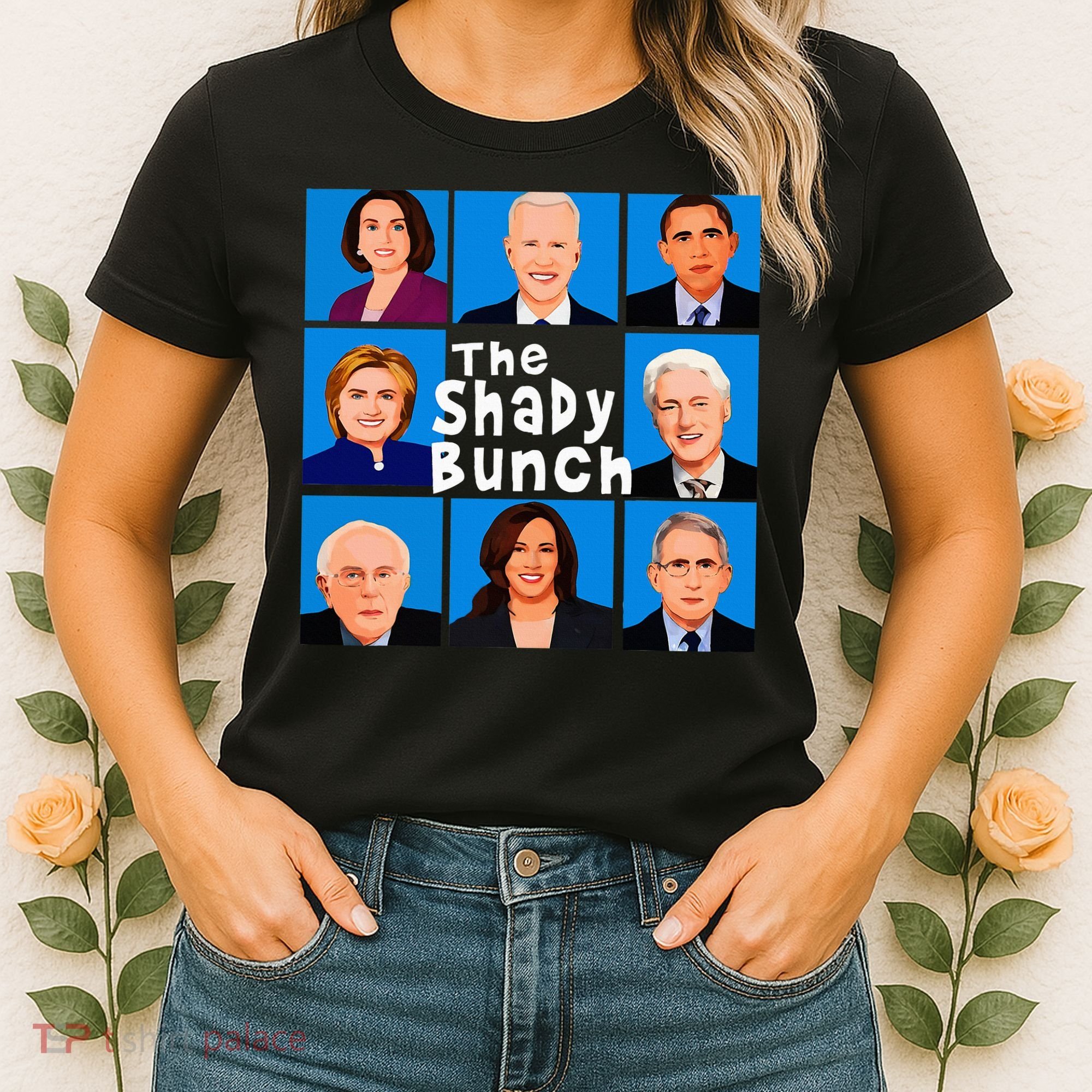 The Shady Bunch Anti Biden Obama Clinton Funny Vote Trump Women's T-Shirt