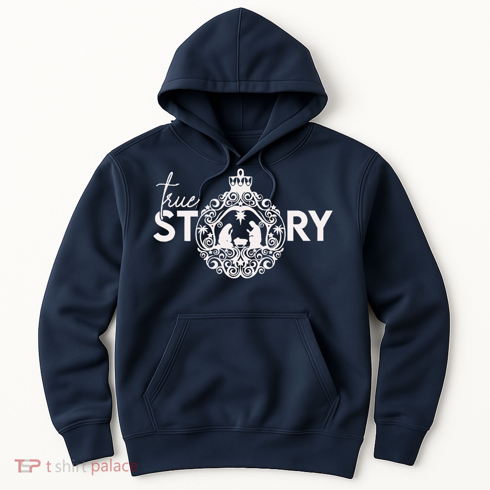 True Story Christmas Nativity Jesus Christian Christmas Hoodie
