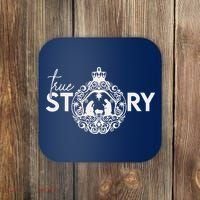 True Story Christmas Nativity Jesus Christian Christmas Coaster thumb 0
