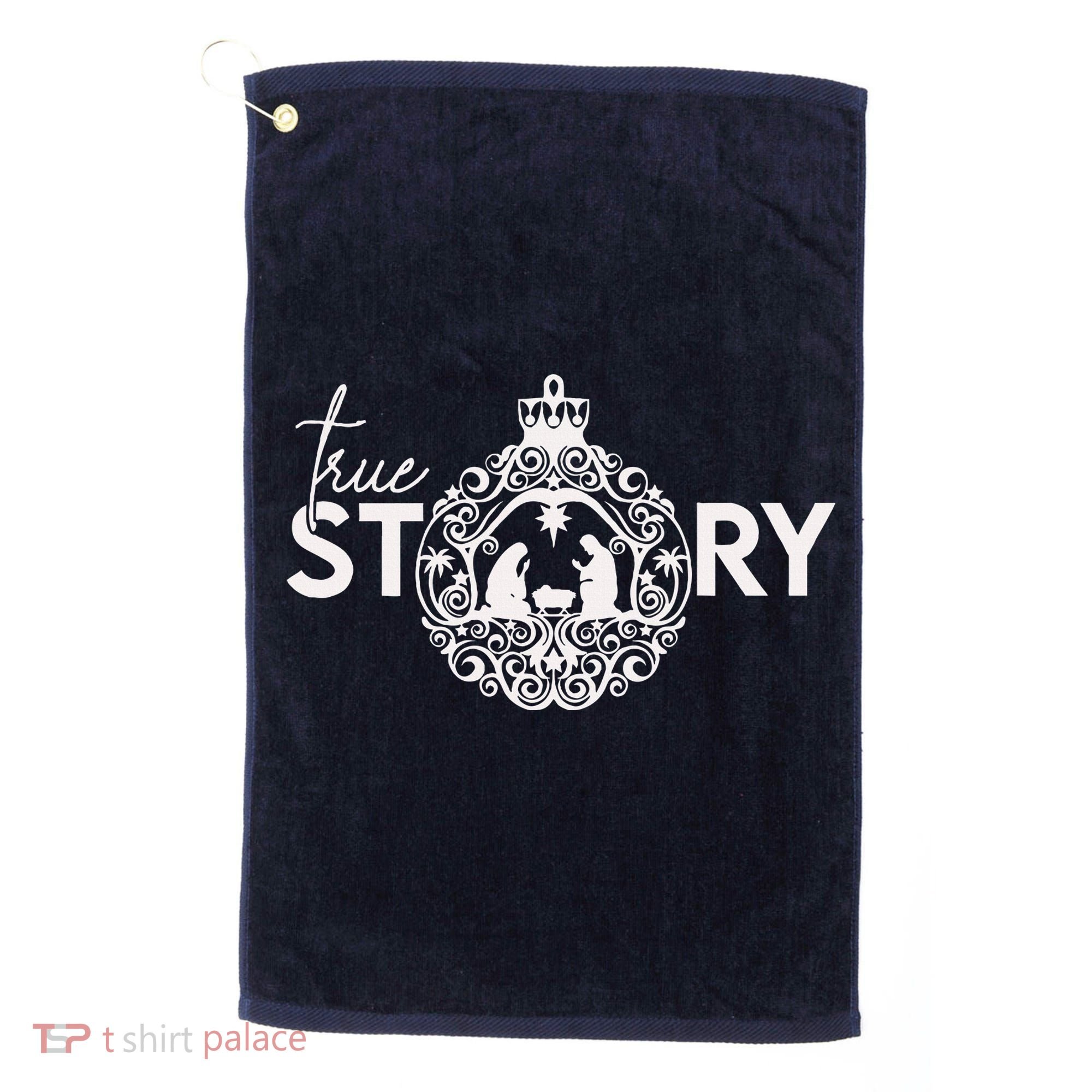 True Story Christmas Nativity Jesus Christian Christmas Golf Towel