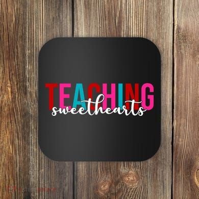 Teaching Sweethearts Colorful Teacher Coaster