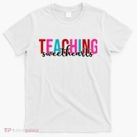 Teaching Sweethearts Colorful Teacher T-Shirt thumb 0