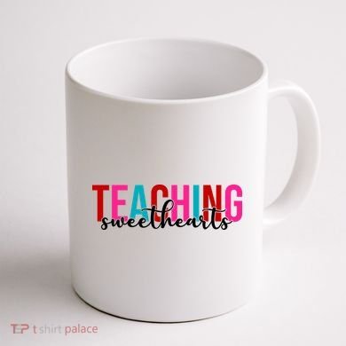 Teaching Sweethearts Colorful Teacher Coffee Mug back