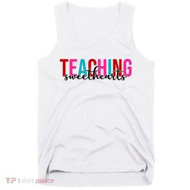 Teaching Sweethearts Colorful Teacher Tank Top