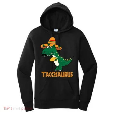 Taco Saurus Cinco De Mayo Dinosaur Women's Hoodie