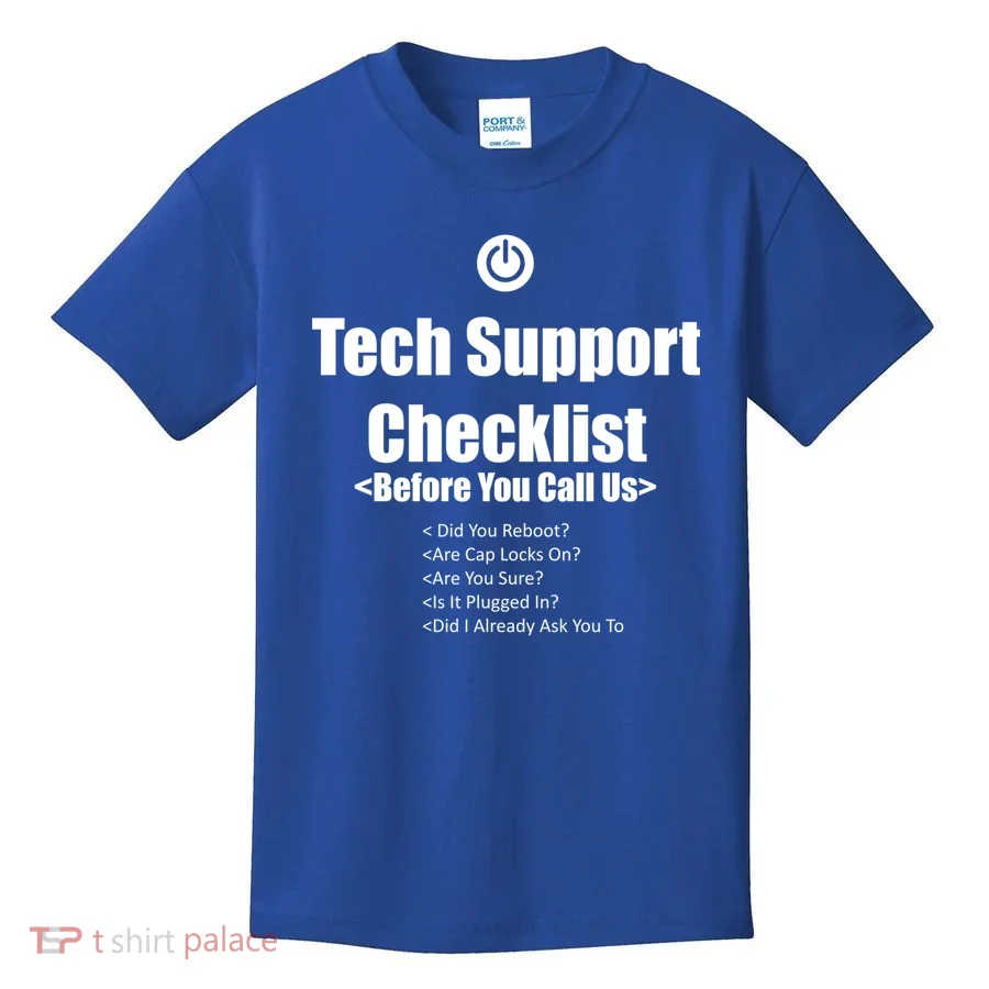 Tech Support Checklist Fun Gift Kids T-Shirt