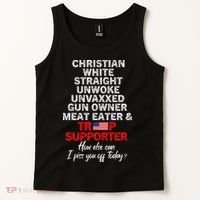 Trump Supporter Christian White Straight Unwoke Unvaxxed Tank Top thumb 2