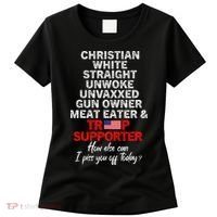 Trump Supporter Christian White Straight Unwoke Unvaxxed Women's T-Shirt thumb 0