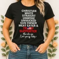 Trump Supporter Christian White Straight Unwoke Unvaxxed Women's T-Shirt thumb 2