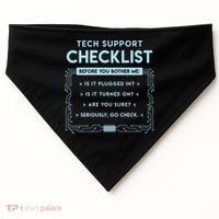 Tech Support Checklist Funny Computer Geek Sysadmin Gift USA-Made Doggie Bandana thumb 0