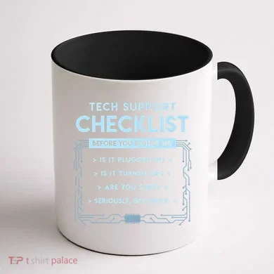 Tech Support Checklist Funny Computer Geek Sysadmin Gift Coffee Mug back