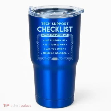 Tech Support Checklist Funny Computer Geek Sysadmin Gift Tumbler