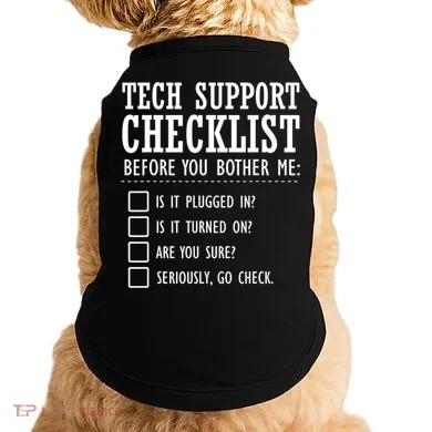 Tech Support Checklist Funny Computer Geek Sysadmin Gift Doggie Tank