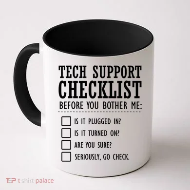 Tech Support Checklist Funny Computer Geek Sysadmin Gift Coffee Mug