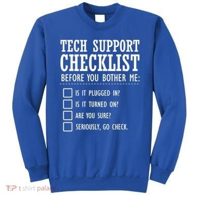 Tech Support Checklist Funny Computer Geek Sysadmin Gift Sweatshirt