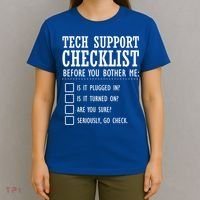 Tech Support Checklist Funny Computer Geek Sysadmin Gift T-Shirt thumb 4