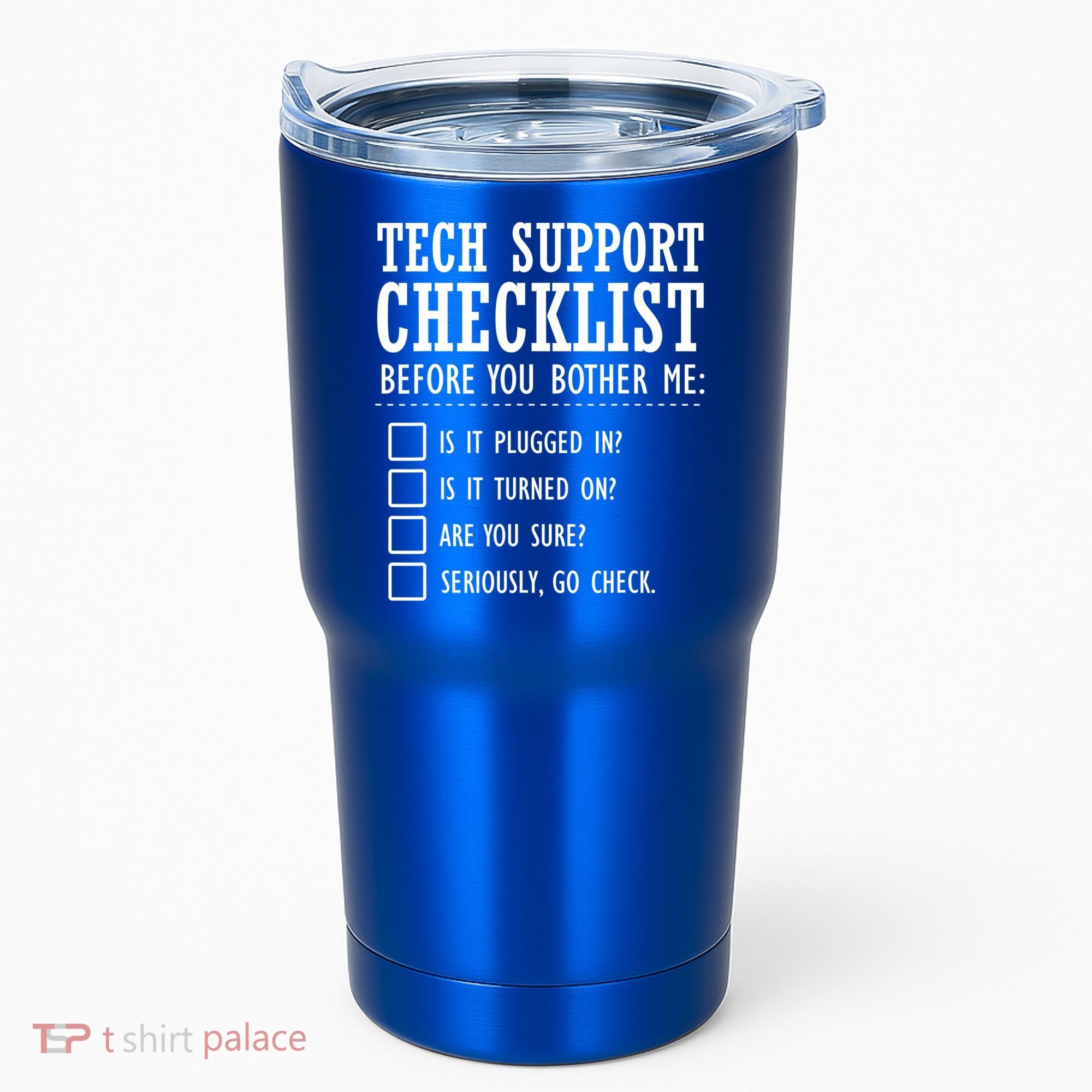 Tech Support Checklist Funny Computer Geek Sysadmin Gift Tumbler
