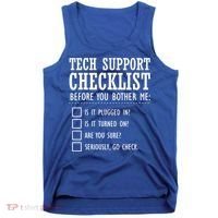 Tech Support Checklist Funny Computer Geek Sysadmin Gift Tank Top thumb 0