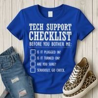 Tech Support Checklist Funny Computer Geek Sysadmin Gift Women's T-Shirt thumb 3