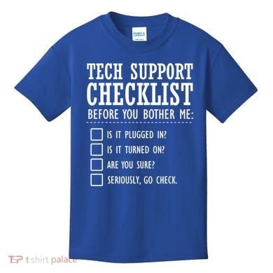 Tech Support Checklist Funny Computer Geek Sysadmin Gift Kids T-Shirt