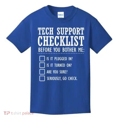Tech Support Checklist Funny Computer Geek Sysadmin Gift Kids T-Shirt