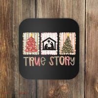 True Story Christian Christmas Jesus Birthday Coaster thumb 0