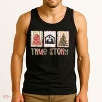 True Story Christian Christmas Jesus Birthday Tank Top thumb 3