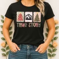 True Story Christian Christmas Jesus Birthday Women's T-Shirt thumb 2