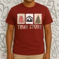 True Story Christian Christmas Jesus Birthday T-Shirt thumb 3
