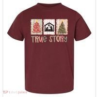 True Story Christian Christmas Jesus Birthday Toddler T-Shirt thumb 0