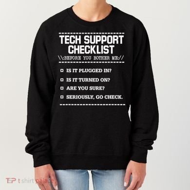 Tech Support Checklist Funny Computer Geek Sysadmin Gift Women's Sweatshirt