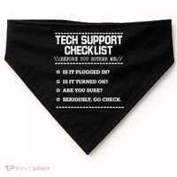 Tech Support Checklist Funny Computer Geek Sysadmin Gift USA-Made Doggie Bandana thumb 0