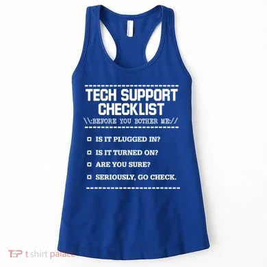 Tech Support Checklist Funny Computer Geek Sysadmin Gift Women's Tank Top