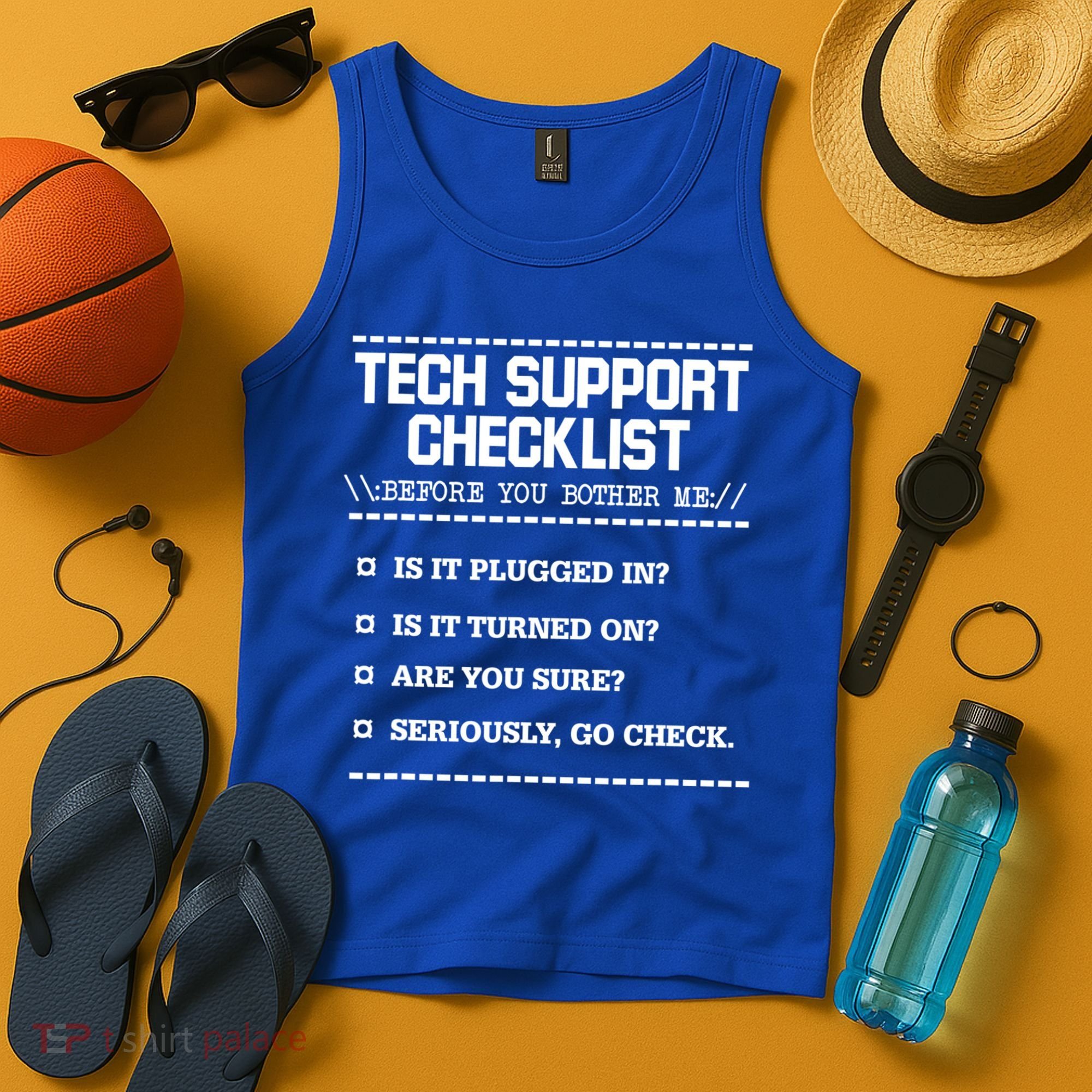 Tech Support Checklist Funny Computer Geek Sysadmin Gift Tank Top